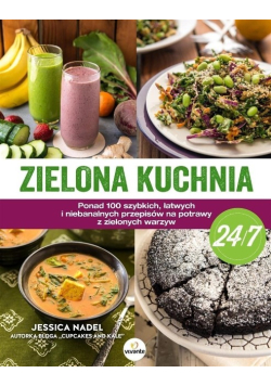 Zielona kuchnia 24 na 7