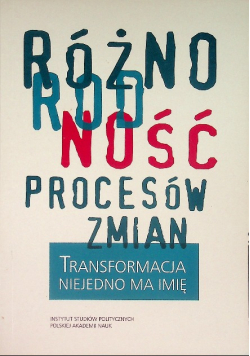 Różnorodność procesów zmian
