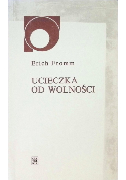 Ucieczka od wolności
