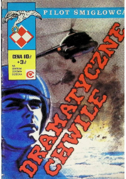 Pilot Śmigłowca Dramatyczne Chwile