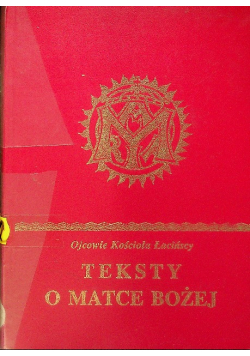 Ojcowie Kościoła Łacińscy teksty o Matce Bożej