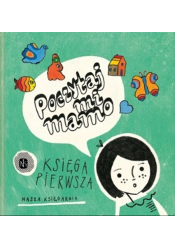 Poczytaj mi, mamo. Księga pierwsza
