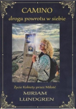 CAMINO droga powrotu w siebie