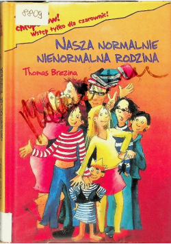 Nasza normalnie nienormalna rodzina