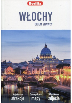 Włochy Okiem znawcy
