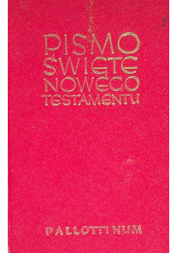 Pismo Święte Nowego Testamentu