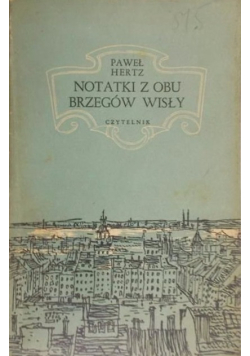 Notatki z obu brzegów Wisły