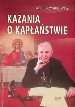 Kazania o kapłaństwie