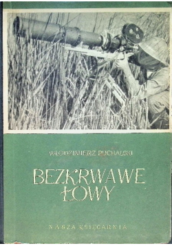 Bezkrwawe łowy