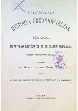 Ilustrowana historya Średniowieczna Tom 2