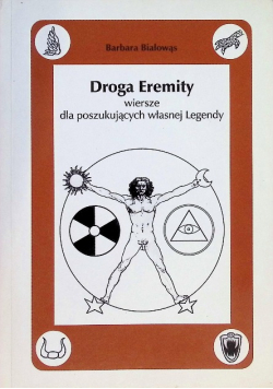 Droga Eremity wiersze dla poszukujących własnej legendy