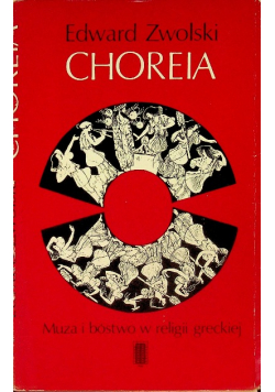 Choreia. Muza i bóstwo w religii greckiej