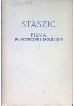 Pisma filozoficzne i społeczne Tom I