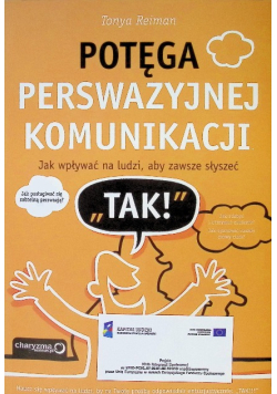 Potęga perswazyjnej komunikacji