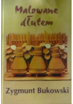 Malowane dłutem
