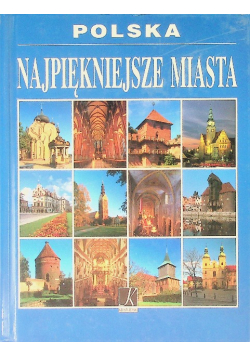 Polska Najpiękniejsze Miasta
