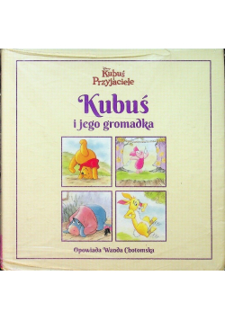 Kubuś i jego gromadka