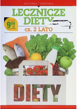 Lecznicze diety Część 2 Lato