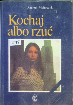 Kochaj albo rzuć
