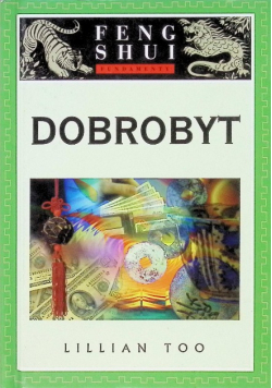 Fundamenty Feng Shui Dobrobyt