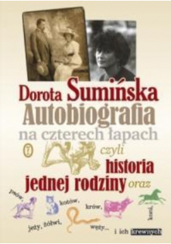 Autobiografia na czterech łapach czyli historia jednej rodziny