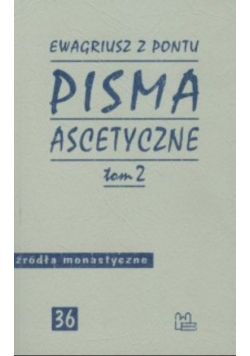 Pisma ascetyczne Tom 2