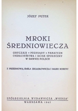 Mroki średniowiecza 1947 r.