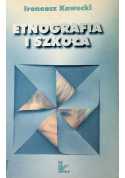Etnografia i szkoła