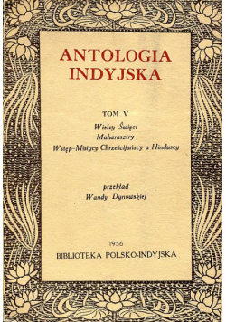 Antologia Indyjska tom V Wielcy Święci Maharasztry