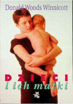 Dzieci i ich matki