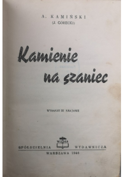 Kamienie na szaniec 1946 r.