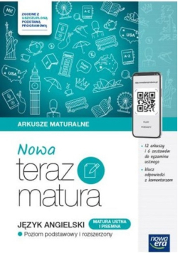 Nowa teraz matura Język angielski arkusze maturalne poziom podstawowy i rozszerzony