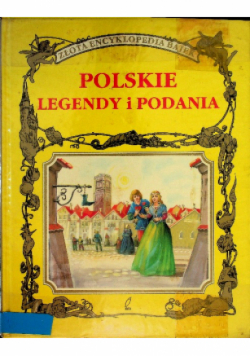 Polskie legendy i podania