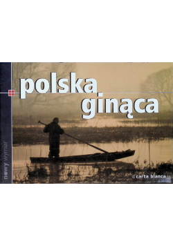 Polska ginąca