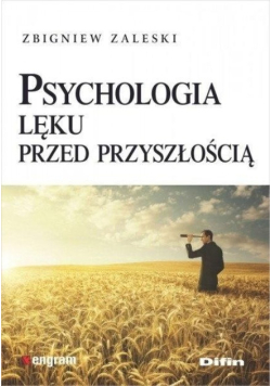 Psychologia lęku przed przyszłością