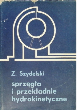Sprzęgła i przekładnie hydrokinetyczne