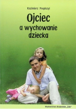 Ojciec a wychowanie dziecka