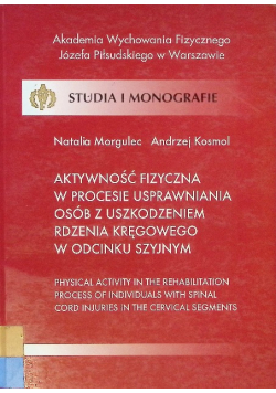 Aktywność fizyczna w procesie usprawniania osób z uszkodzeniami