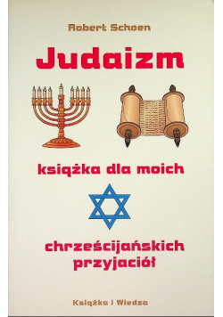 Judaizm Książka dla moich chrześcijańskich przyjaciół
