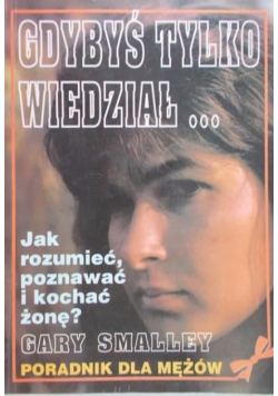Gdybyś tylko wiedział