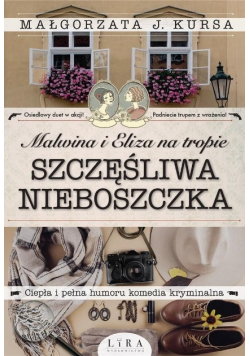 Malwina i Eliza na tropie Szczęśliwa nieboszczka