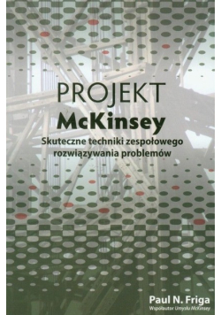 Projekt McKinsey Skuteczne techniki zespołowego rozwiązywania konfliktów