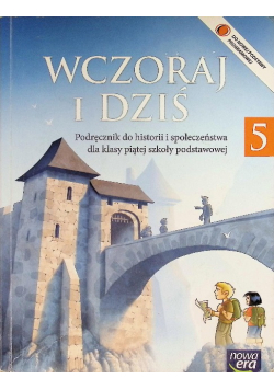 Wczoraj i dziś 5 Historia i społeczeństwo podręcznik