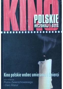 Kino polskie wobec umierania i śmierci