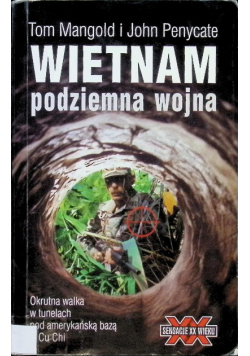 Wietnam podziemna wojna