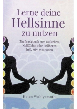 Lerne deine Hellsinne zu nutzen