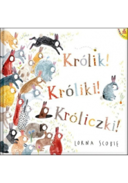 Królik! Króliki! Króliczki!