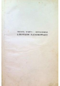 Leksykon ilustrowany A - Z 1934 r.