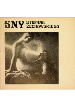 Sny Stefana Żechowskiego