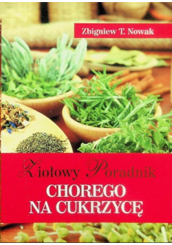 Ziołowy poradnik chorego na cukrzycę